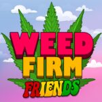 Weed Firm 2 MOD APKs 4.0.18 (Unlimited Money)