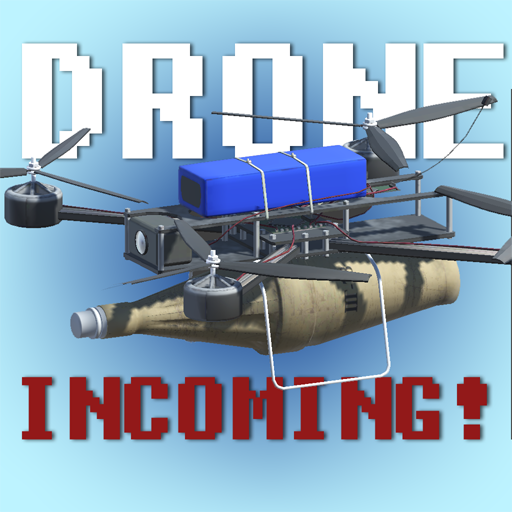 Drone Incoming! MOD APKs 0.9.5 BETA (Unlimited Money)